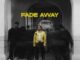 Crayon - Fade Away Mp3 Download