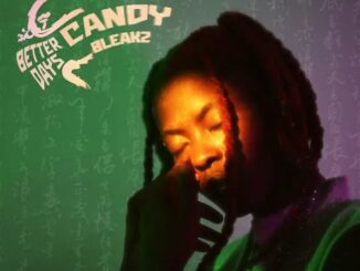 Candy Bleakz Better Days EP Download