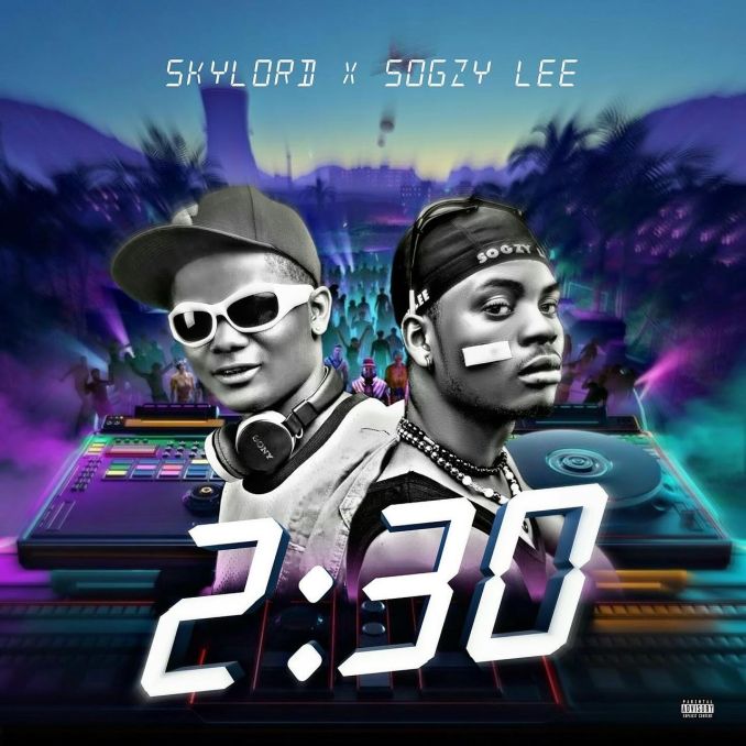 Skylord Ft Sogzy Lee – 20:30