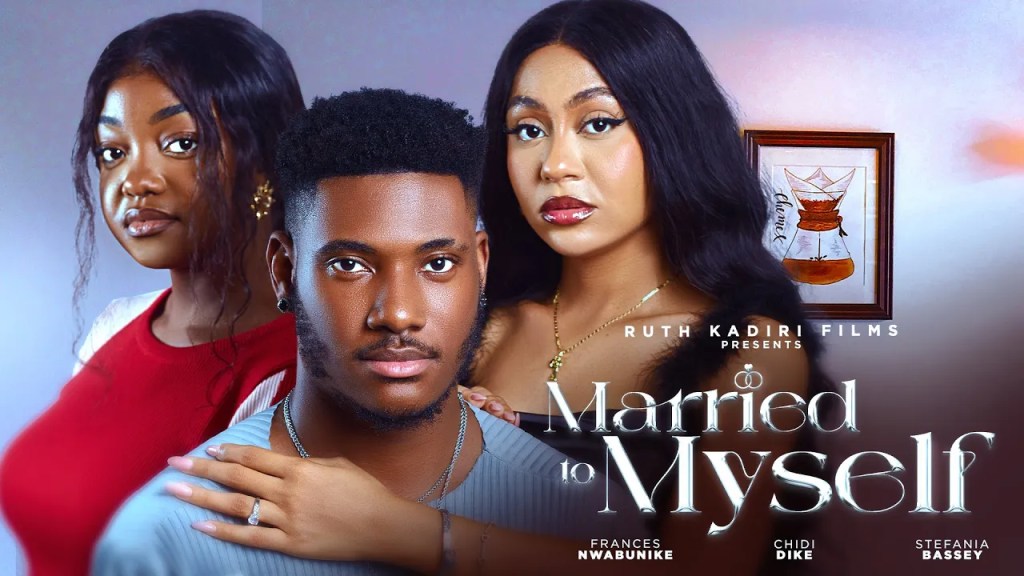 Married To Myself (2024) [Nollywood]
