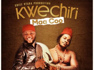 Chief Utaba ft Chucky P Vibes – Kwechiri Maa Koo