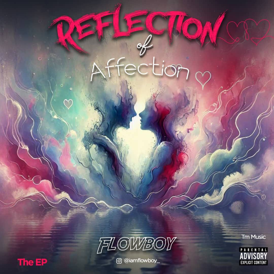 Album: Flowboy – Reflection of Affection The EP